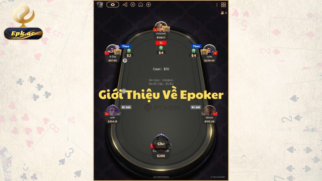 Giới Thiệu Về Epoker