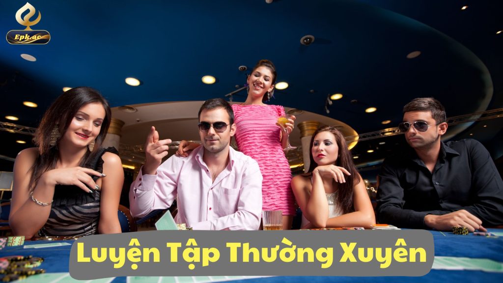 Luyện Tập Thường Xuyên