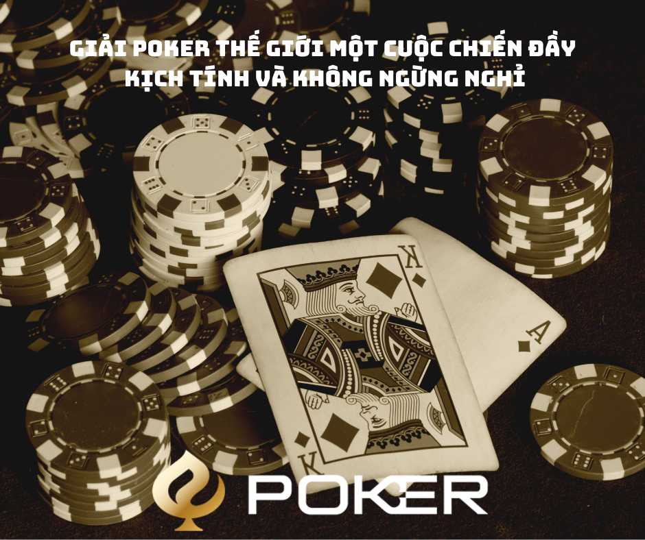 giai-poker-the-gioi